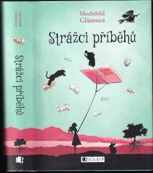 Strážci příběhů