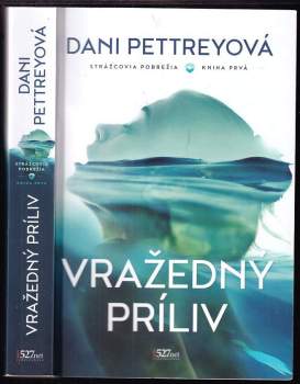 Dani Pettrey: Strážcovia pobrežia