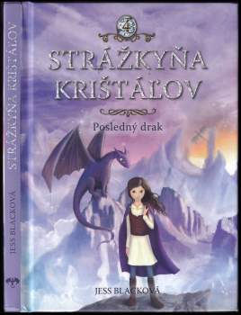 Strážkyňa krištáľov