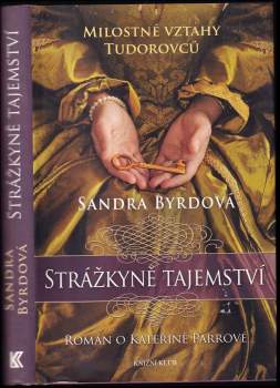 Sandra Byrd: Strážkyně tajemství