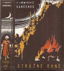 Vasilij Ivanovič Nemirovič-Dančenko: Strážné ohně