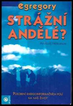 Strážní andělé?
