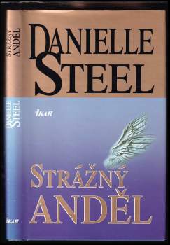 Danielle Steel: Strážný anděl