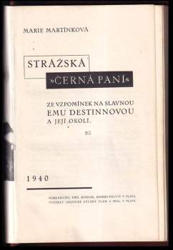Marie Martínková: Strážská "Černá paní"