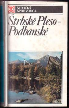 Július Andráši: Štrbské Pleso - Podbanské