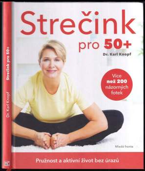 Karl G Knopf: Strečink pro 50+