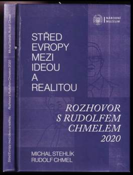 Střed Evropy mezi ideou a realitou
