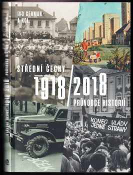 Střední Čechy 1918-2018