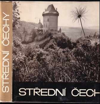 Střední Čechy - Erich Einhorn, Zdenko Feyfar (1970, Středočeské nakladatelství a knihkupectví) - ID: 688104