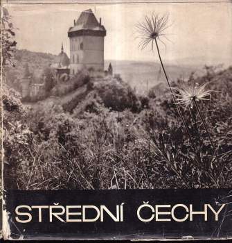 Střední Čechy - Erich Einhorn, Zdenko Feyfar (1970, Středočeské nakladatelství a knihkupectví) - ID: 774032