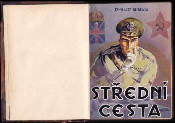 Philip Gibbs: Střední cesta
