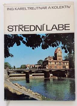 Karel Trejtnar: Střední Labe
