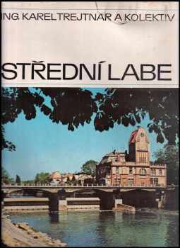 Karel Trejtnar: Střední Labe