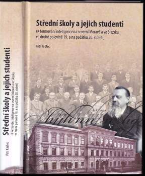 Petr Kadlec: Střední školy a jejich studenti