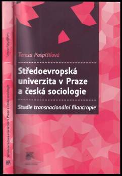 Středoevropská univerzita v Praze a česká sociologie