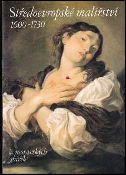 Středoevropské malířství 1600 - 1730