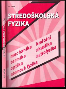 Jiří Vlček: Středoškolská fyzika