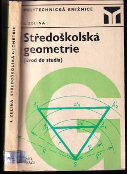 Ladislav Zelina: Středoškolská geometrie