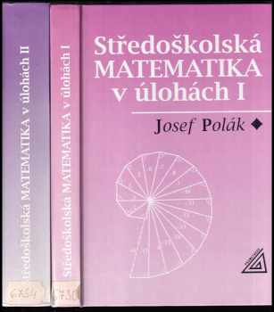 Středoškolská matematika v úlohách