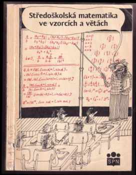 Středoškolská matematika ve vzorcích a větách