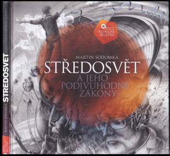 Středosvět a jeho podivuhodné zákony