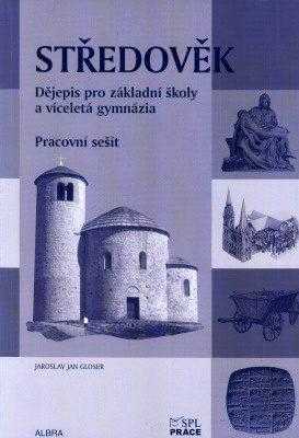 Jaroslav Jan Gloser: Středověk