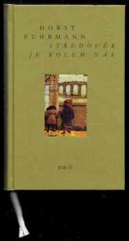 Středověk je kolem nás