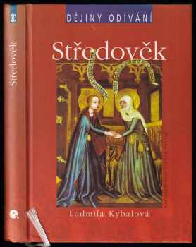 Ludmila Kybalová: Středověk