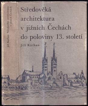 Středověká architektura v jižních Čechách do poloviny 13. století