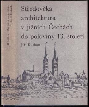 Středověká architektura v jižních Čechách do poloviny 13. století