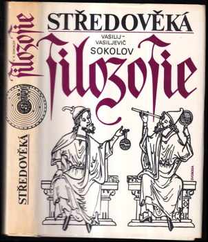 Vasilij Vasil'jevič Sokolov: Středověká filozofie