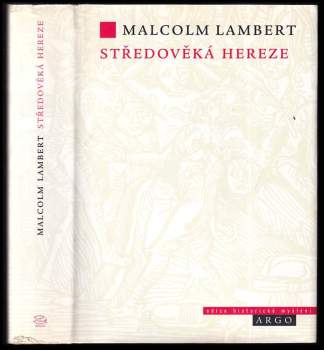 Malcolm Lambert: Středověká hereze