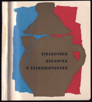 Středověká keramika v Československu