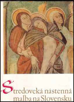 Středověká nástěnná malba na Slovensku
