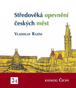 Středověká opevnění českých měst
