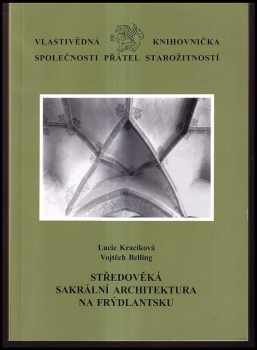 Středověká sakrální architektura na Frýdlantsku
