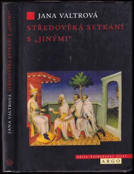 Středověká setkání s "jinými"