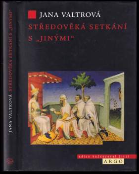 Středověká setkání s "jinými"