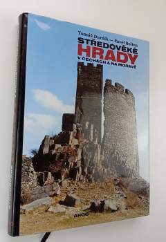 Středověké hrady v Čechách a na Moravě
