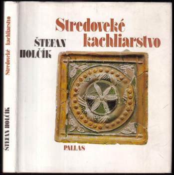 Stredoveké kachliarstvo
