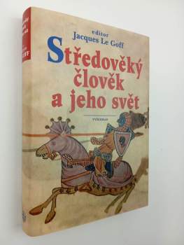 Středověký člověk a jeho svět