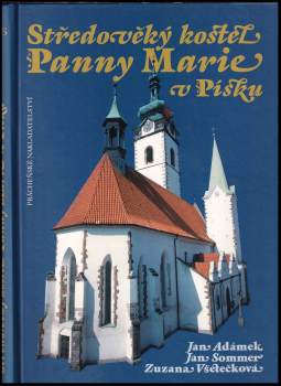 Středověký kostel Panny Marie v Písku
