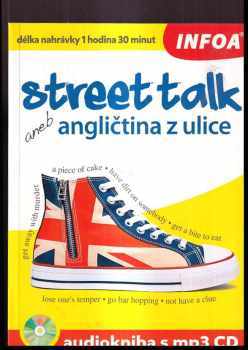 Gabrielle Smith-Dluha: Street talk, aneb, Angličtina z ulice