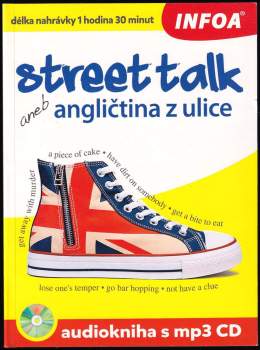 Gabrielle Smith-Dluha: Street talk, aneb, Angličtina z ulice
