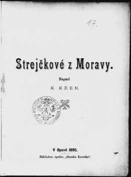 Karel Křen: Strýčkové z Moravy