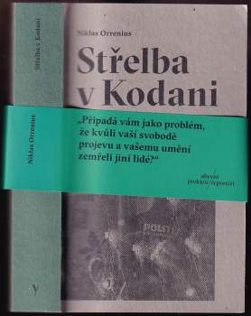 Niklas Orrenius: Střelba v Kodani
