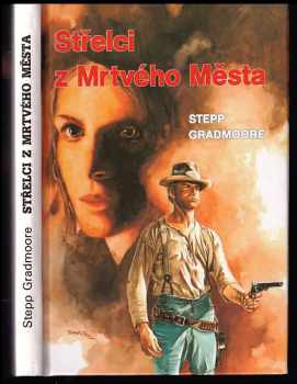 Střelci z Mrtvého Města