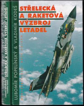 Střelecká a raketová výzbroj letadel