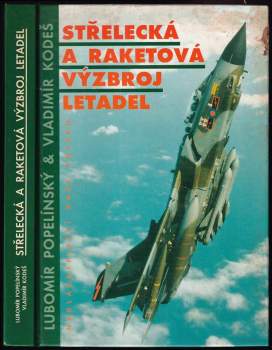 Střelecká a raketová výzbroj letadel