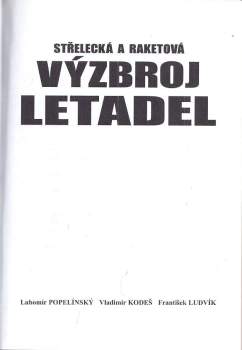 Lubomír Popelínský: Střelecká a raketová výzbroj letadel